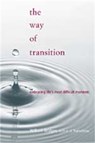 The Way Of Transition - William Bridges - 9780738205298