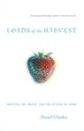 Lords Of The Harvest - Dan Charles - 9780738207735