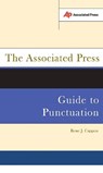 The Associated Press Guide To Punctuation - Rene Cappon - 9780738207858