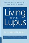 Living With Lupus - Dodi Schultz ; Sheldon Blau - 9780738209227