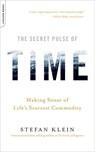 The Secret Pulse of Time - Stefan Klein - 9780738212562