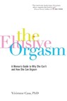 The Elusive Orgasm - Vivienne Cass, PhD - 9780738212937