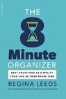 The 8 Minute Organizer - Regina Leeds - 9780738215884