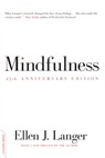 Mindfulness (25th anniversary edition) - Ellen J. Langer - 9780738218007