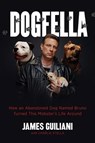 Dogfella - Charlie Stella ; James Guiliani - 9780738218076