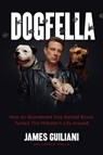 Dogfella - James Guiliani ; Charlie Stella - 9780738218083