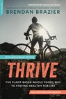 Thrive, 10th Anniversary Edition - Brendan Brazier - 9780738219516