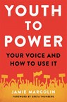 Youth to Power - Jamie Margolin - 9780738246666