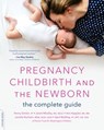 Pregnancy, Childbirth, and the Newborn - Penny Simkin, PT ; Janet Whalley, BSN, IBCLC ; Ann Keppler, MN ; Janelle Durham, MSW, LCCE ; April Bolding, DPT, CD - 9780738285023