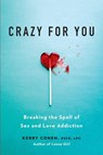 Crazy for You - Kerry Cohen - 9780738286198