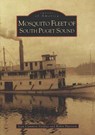 Mosquito Fleet of South Puget Sound - Jean Findlay - 9780738556079