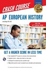 Ap(r) European History Crash Course, Book + Online: Get a Higher Score in Less Time - Larry Krieger - 9780738612706