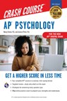AP Psychology Crash Course, Book + Online: Get a Higher Score in Less Time - Nancy Fenton - 9780738612850