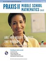 Praxis II Middle School Mathematics (0069) 2nd Ed. - Mel Friedman ; Laura Meiselman - 9780738668581