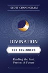 Cunningham, S: Divination for Beginners - Scott Cunningham - 9780738703848