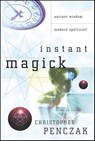 Instant Magick - Christopher Penczak - 9780738716206
