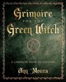 Grimoire for the Green Witch - Ann Moura - 9780738717838