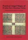 Practical Angel Magic of Dr. John Dee's Enochian Tables - Stephen Skinner - 9780738723518