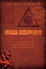 Low Magick - Lon Milo DuQuette - 9780738730325