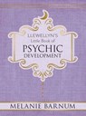 Llewellyn's Little Book of Psychic Development - Melanie Barnum - 9780738751863