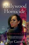 Hollywood Homicide - Kellye Garrett - 9780738752617