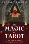 The Magic of Tarot - Sasha Graham - 9780738763583