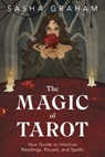 The Magic of Tarot - Sasha Graham - 9780738763644