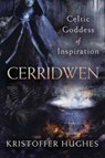 Cerridwen - Kristoffer Hughes - 9780738763828