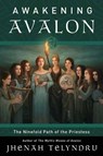 The Ninefold Way of Avalon - Jhenah Telyndru - 9780738764962