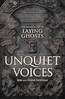 Unquiet Voices - Nonie Douglas ; Rob Douglas - 9780738765556