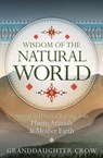 Wisdom of the Natural World - Granddaughter Crow - 9780738766553