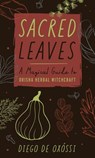 Sacred Leaves - Diego de Oxossi - 9780738767215