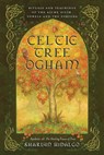 Celtic Tree Ogham - Sharlyn Hidalgo - 9780738768298