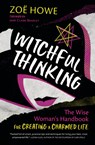 Witchful Thinking - HOWE,  Zoe ; Bradley, Jane Claire - 9780738768434
