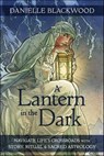 A Lantern in The Dark - Danielle Blackwood - 9780738768823