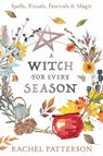 A Witch for Every Season - Rachel Patterson - 9780738771526