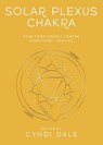 Solar Plexus Chakra - Cyndi Dale ; Gina Nicole - 9780738773322