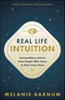 Real Life Intuition - Melanie Barnum - 9780738775623