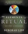 The Elements of Ritual - Deborah Lipp - 9780738775678