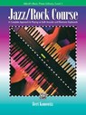 Jazz Rock Course 1 - Bert Konowitz - 9780739016787