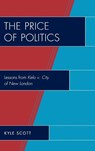 The Price of Politics - Kyle Scott - 9780739133835