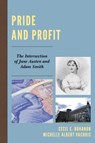 Pride and Profit - Cecil E. Bohanon ; Michelle Albert Vachris - 9780739191835