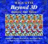 Magic Eye Inc: Magic Eye Beyond 3d: Improve Your Vision - Magic Eye Inc ; Marc Grossman - 9780740745270