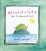 Lessons of a Turtle - Sandy Gingras - 9780740778759