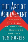The Art of Achievement - Tom Morris - 9780740786457