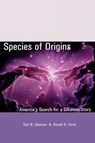 Species of Origins - GIBERSON,  Karl W. ; Yerxa, Donald A. - 9780742507647