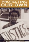 Protecting Our Own - RUSSELL-BROWN,  Katheryn - 9780742545717