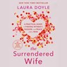 The Surrendered Wife - Laura Doyle - 9780743204446