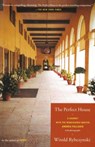 The Perfect House - Witold Rybczynski - 9780743205870