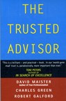 The Trusted Advisor - David H. Maister ; Robert Galford ; Charles Green - 9780743207768